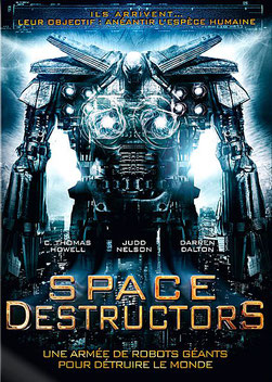 Space Destructors de C. Thomas Howell - 2008 / Science-Fiction 