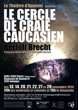 Théâtre d'Appoint  TDA  - Le Cercle de Craie Caucasien 2015 - spectacle mis en scène par Fabrice PIAZZA