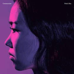 今回出演出来なくなったパク・ジハ（Park Jiha）のアルバム「Communion」.国楽で用いるピリ、センファン（笙簧）、ヤングム（洋琴）、ヴォーカル。クールな新感覚なスピリチュアルミュージック。　