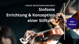 Ihre persönlichen Beratungsangebote zur Gründung einer Familienstiftung finden Sie hier.
