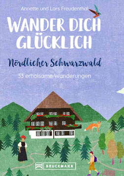 Einfach glücklich Wandern Nördlicher Schwarzwald