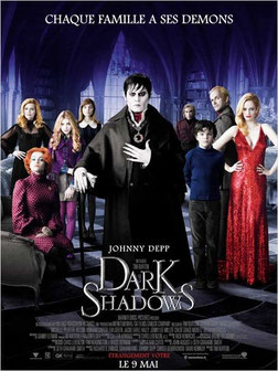 Dark Shadows de Tim Burton - 2012 / Fantastique - Horreur 