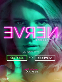Nerve de Henry Joost & Ariel Schulman - 2016 / Thriller