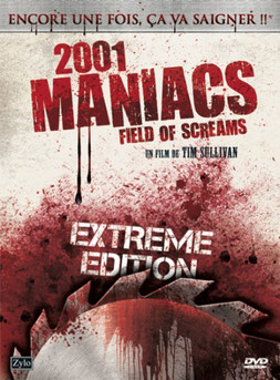 2001 Maniacs : Field Of Screams de Tim Sullivan