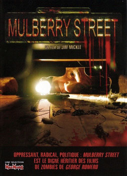 Mulberry Street de Jim Mickle - 2006 / Horreur
