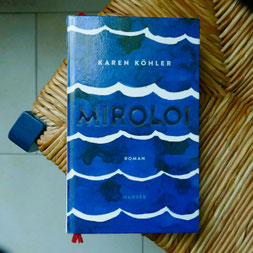 Karen Köhler "Miroloi"
