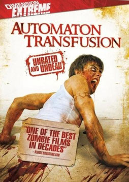 Automaton Transfusion de Steven C. Miller - 2008 / Horreur
