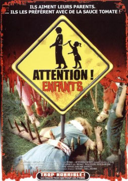Attention ! Enfants de Mik Cribben - 1989 / Horreur 