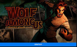 The Wolf Among Us et The Wolf Among Us gratuit Epic Games Store
