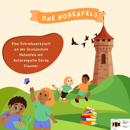 Schreibwerkstatt, One Hohenfels, Wörterwelten, Grundschule Hohenfels, Gerda Stauner, Autorenpatin