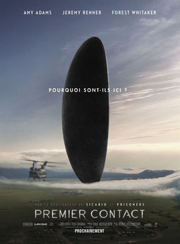 Premier Contact de Denis Villeneuve - 2016 / Science-Fiction