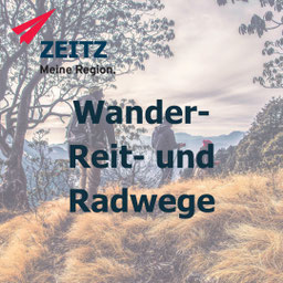 Wanderwege Reitwege und Radwege in Zeitz und dem Burgenlandkreis. Elsterradweg, Radacht und mehr