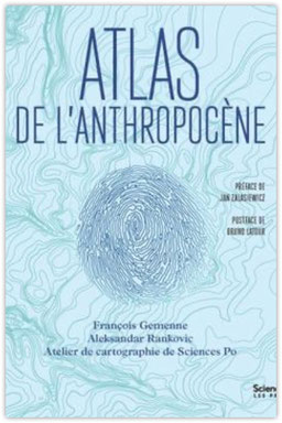 atlas de l'anthropocène