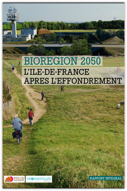 biorégion 2050 - l'ile de France après l'effondrement