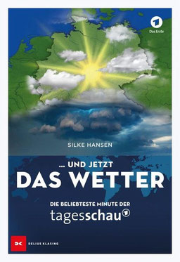Leseprobe "...und jetzt das Wetter" - Die beliebteste Minute der tagesschau
