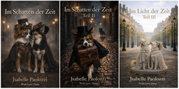 Im Schatten der Zeit Trilogie