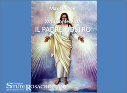 XVIII. Il "Padre Nostro"