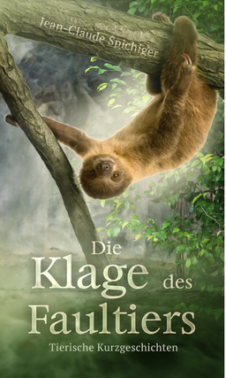 Buch Die Klage des Faultiers