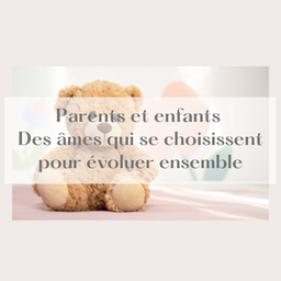 Un nounours. Les parents et enfants se choisissent pour évoluer ensemble.