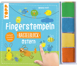 Fingerstempeln-Bastelblock-Ostern; Verlag: frechverlag; ISBN: 9783735891549; Erscheinungstag: 16.01.2024