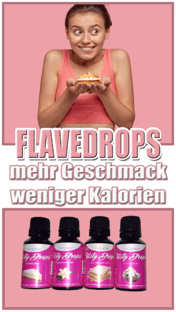 Mit Flavedrops zu mehr Geschmack und weniger Kalorien.