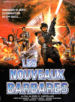 Les Nouveaux Barbares de Enzo G. Castellari - 1983 / Anticipation - Science-Fiction 