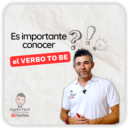 Es importante conocer el verbo TO BE en inglés