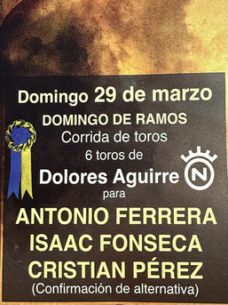 Toros de Dolores Aguirre pour Antonio Ferrera, Isaac Fonseca et Cristian Pérez