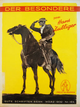 Der Besondere, 1932, Gute Schriften Nr. 164. Sammlung Stadtbibliothek Biel.