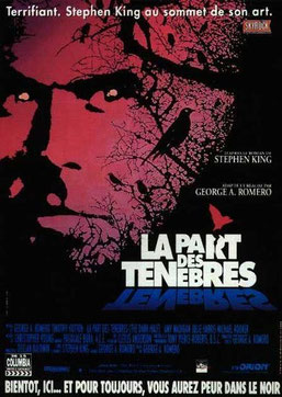 La Part des Ténèbres de George A. Romero - 1993 / Horreur 