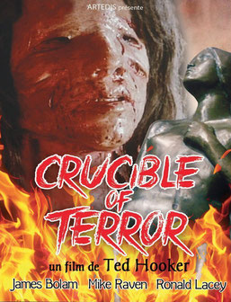 Crucible Of Terror de Ted Hooker - 1971 / Horreur 