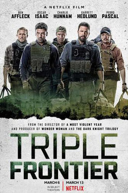 Triple Frontier film movie review Netflix Ben Affleck