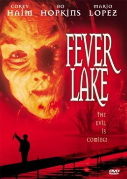 Fever Lake de Ralph Portillo - 1996 / Horreur 