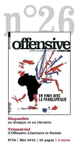 Trimestriel d’Offensive libertaire et sociale - mars 2010, 52 pages, 5 €