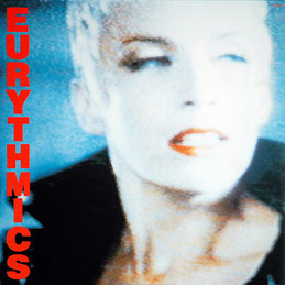 Be Yourself Tonight - Eurythmics