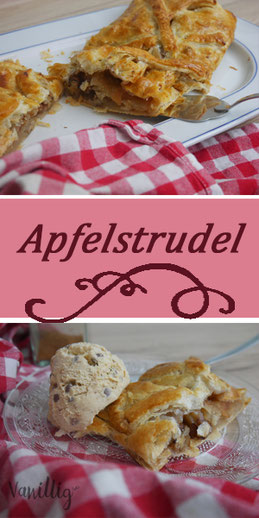 Apfelstrudel, Apfel, Dessert, back Rezept, Rezept mit äpfeln, Apfelkuchen
