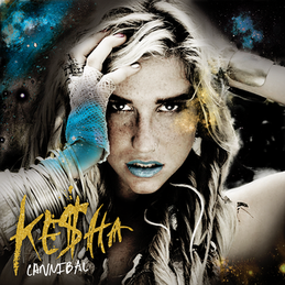 Cannibal - Ke$ha