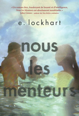 chronique avis sur les menteurs de E.lockhart