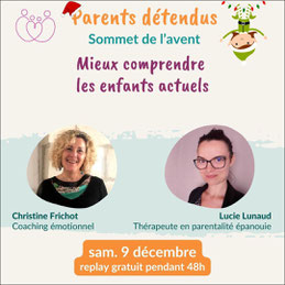 onférence en ligne « Mieux comprendre les enfants actuel » - gestion des émotions 