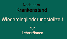 Wiedereingliederungsteilzeit für Lehrer*innen Bild:spagra