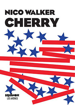 Couverture 'Cherry' #autobiographie  #guerre #Irak #étatsunis #braquage #voleurs #drogue #prison par guillaume cherel