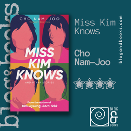 book cover Miss Kim Knows by Cho Nam-Joo on blue/green blog and books background