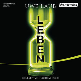 Uwe Laub - Leben (Hörbuch)