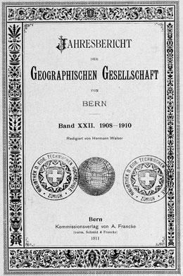 Jahresbericht der Geogr. Gesellschaft Bern. V: A. Francke
