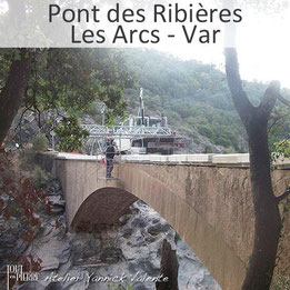 Restauration des pierres du Pont des Ribières aux Arcs - Tout en Pierre - Var