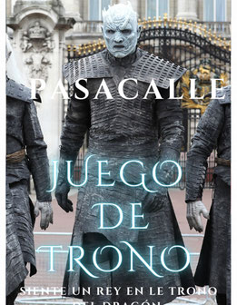 pasacalles juego de tronos