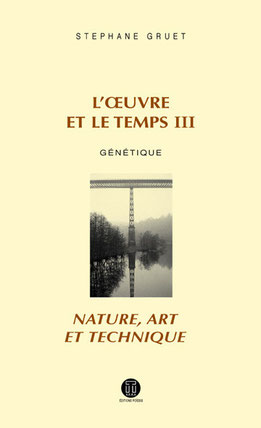 L'œuvre et le temps 3 - S. Gruet - Editions POIESIS