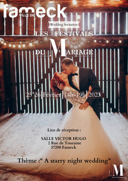 Festival du Mariage à Fameck 25 et 26 Février 2023