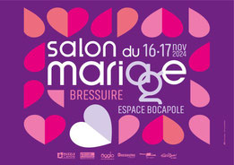 Salon du Mariage à Bressuire 16 et 17 Novembre 2024