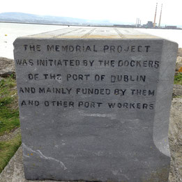 The memorial project was initiated by the dockers of the port of Dublin and mainly funded by them and other port workers.
